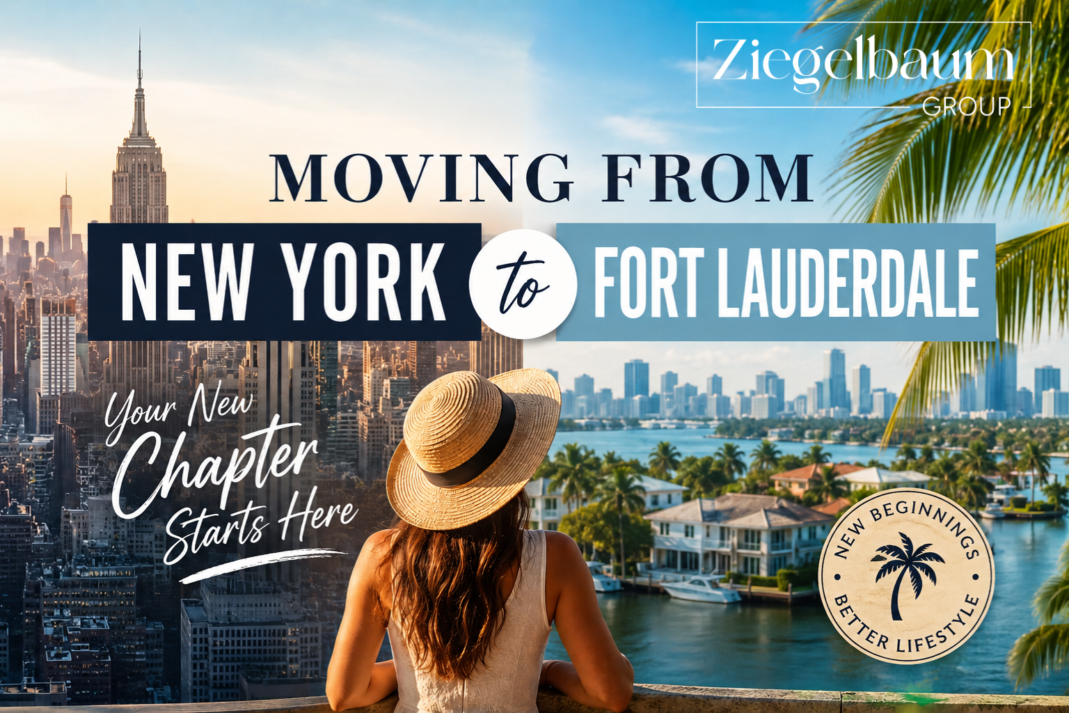Moving from New York to Fort Lauderdale: The Insider’s Guide (2026)